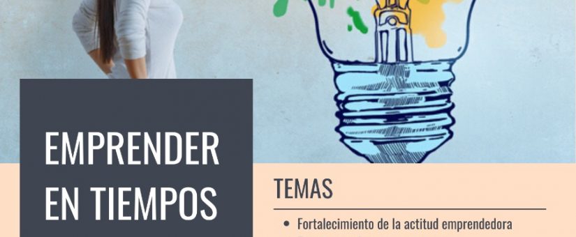 Organizan charla sobre “Emprender en tiempos de crisis”