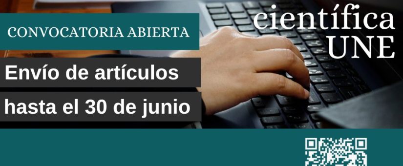 𝗖𝗼𝗻𝘃𝗼𝗰𝗮𝘁𝗼𝗿𝗶𝗮 𝗽𝗮𝗿𝗮 𝗽𝘂𝗯𝗹𝗶𝗰𝗮𝗿 𝗲𝗻 𝗹𝗮 𝗥𝗲𝘃𝗶𝘀𝘁𝗮 𝗖𝗶𝗲𝗻𝘁í𝗳𝗶𝗰𝗮 𝗨𝗡𝗘