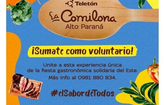 LA COMILONA DE ALTO PARANÁ VUELVE CON TODO Y QUEREMOS QUE SEAS PARTE